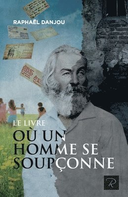 Le livre où un homme se soupçonne 1