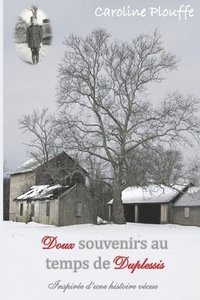 bokomslag Doux souvenirs au temps de Duplessis