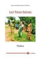 Les Trois Soeurs 1