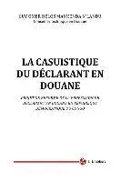 Guy Omer Delos Mankenda N'Landu - La casuistique du declarant en douane, Häftad. Tillgänglighet: Lägg i varukorg