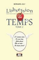 Bernard Joly - L'obsession du temps, Häftad