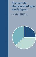 Marc Gelet - Éléments de phénoménologie analytique, Häftad