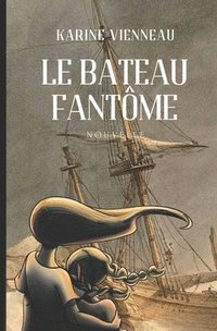 bokomslag bateau fantôme