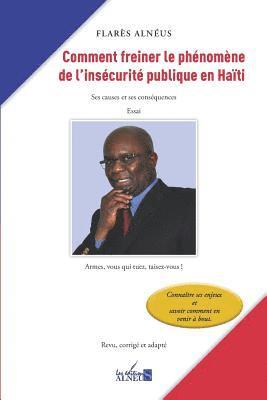 Comment freiner le phénomène de l'insécurité publique en Haïti 1
