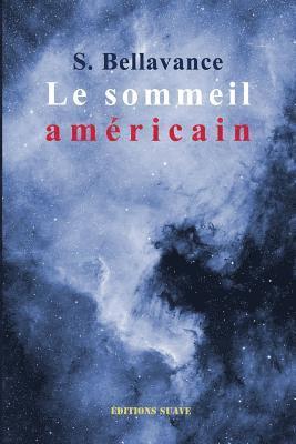 Le sommeil américain 1