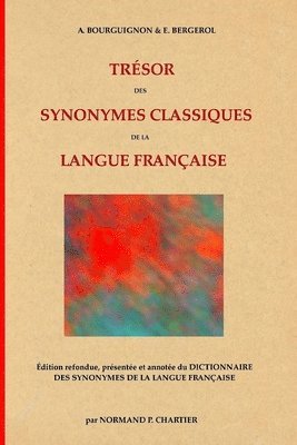 bokomslag Trsor des synonymes classiques de la langue franaise
