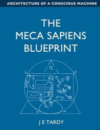 bokomslag The Meca Sapiens Blueprint