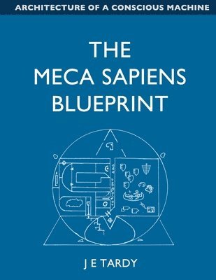 Jean Tardy - Meca Sapiens Blueprint, Häftad