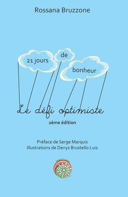 bokomslag Le défi optimiste - 21 jours de bonheur