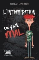 Ghislain Larocque - L'intimidation, Häftad