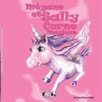 Jean-Pierre Veillet - Mégane et Sally Corne magique, Häftad