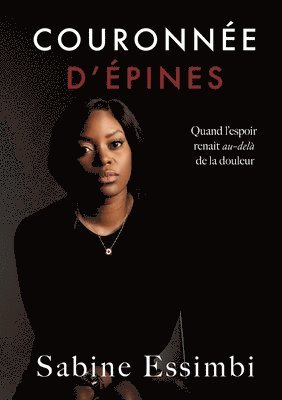 Sabine Essimbi, Éditions Blossom - Couronnée d'épines, Häftad