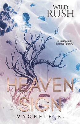 Mychele S - Wild Rush - 2 - Heaven Sign, Häftad