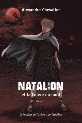 Natalion et la Colere du nord 1