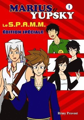 bokomslag Marius & Yupsky tome 1 - Le S.P.A.M.M.