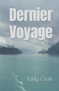 bokomslag Dernier Voyage