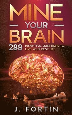 Mine Your Brain 1