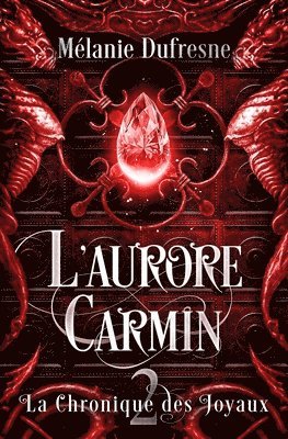 L'aurore carmin 1