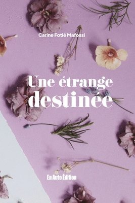 bokomslag Étrange Destinée