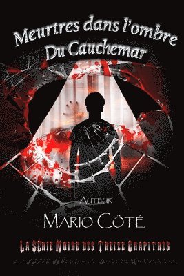 série noire des treize chapitres