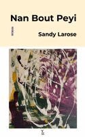 Sandy Larose - Nan Bout Peyi, Häftad