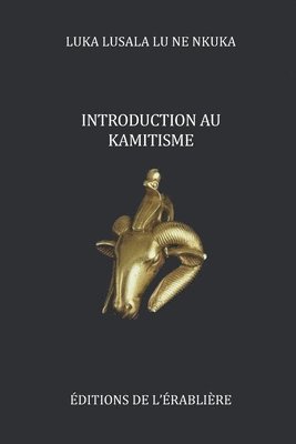 Introduction au kamitisme 1