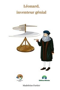 bokomslag Léonard, inventeur génial