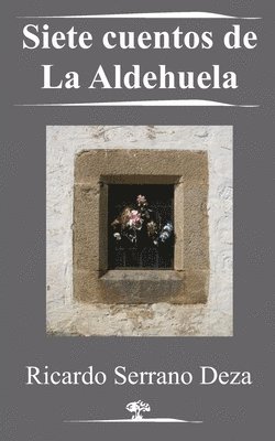 Siete cuentos de La Aldehuela