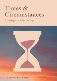 bokomslag Times & circumstances