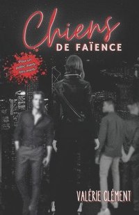 bokomslag Chiens de faïence