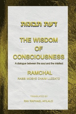 Rav Raphael Afilalo - Wisdom of Consciousness, Häftad