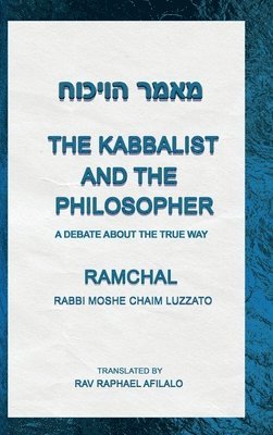Kabbalist and the Philosopher