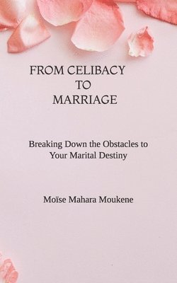 bokomslag From Celibat to Marriage