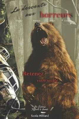 descente aux horreurs