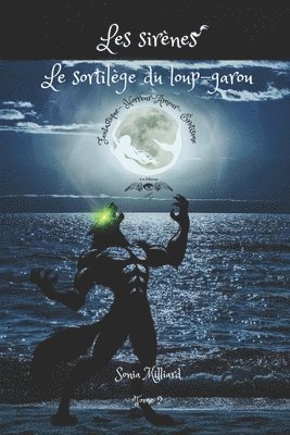 Le sortilge du loup-garou 1