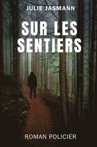 bokomslag Sur les sentiers