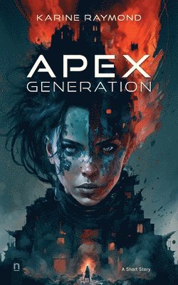 bokomslag Apex Generation