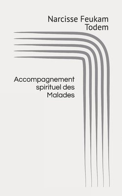 Accompagnement spirituel des Malades 1