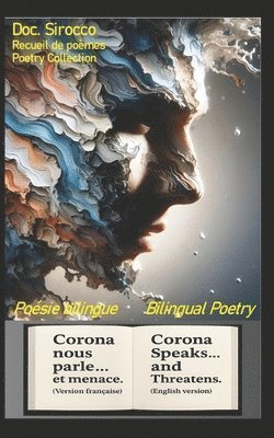 bokomslag Corona nous parle... et menace Corona Speaks... and Threatens