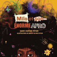 bokomslag Milo et son énorme afro
