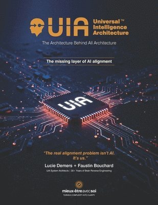 Universal Intelligence Architecture