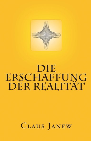 bokomslag Erschaffung der Realität