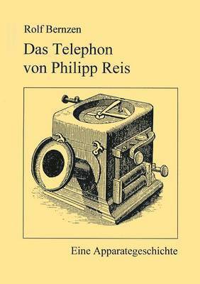 bokomslag Das Telefon von Philip Reis