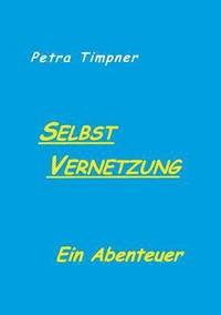 bokomslag Selbstvernetzung