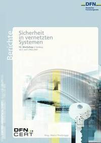 bokomslag 12. DFN-CERT Workshop "Sicherheit in vernetzten Systemen"