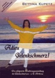 Adieu Gelenkschmerz! 1