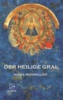 Der Heilige Gral 1