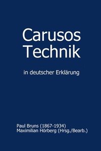bokomslag Carusos Technik