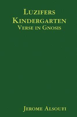 Luzifers Kindergarten 1