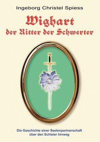 bokomslag WIGHART der Ritter der Schwerter